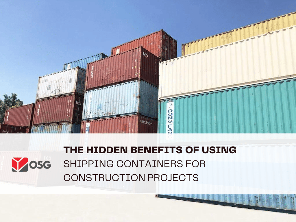 The Hidden Benefits of Using Shipping Containers for Construction Projects