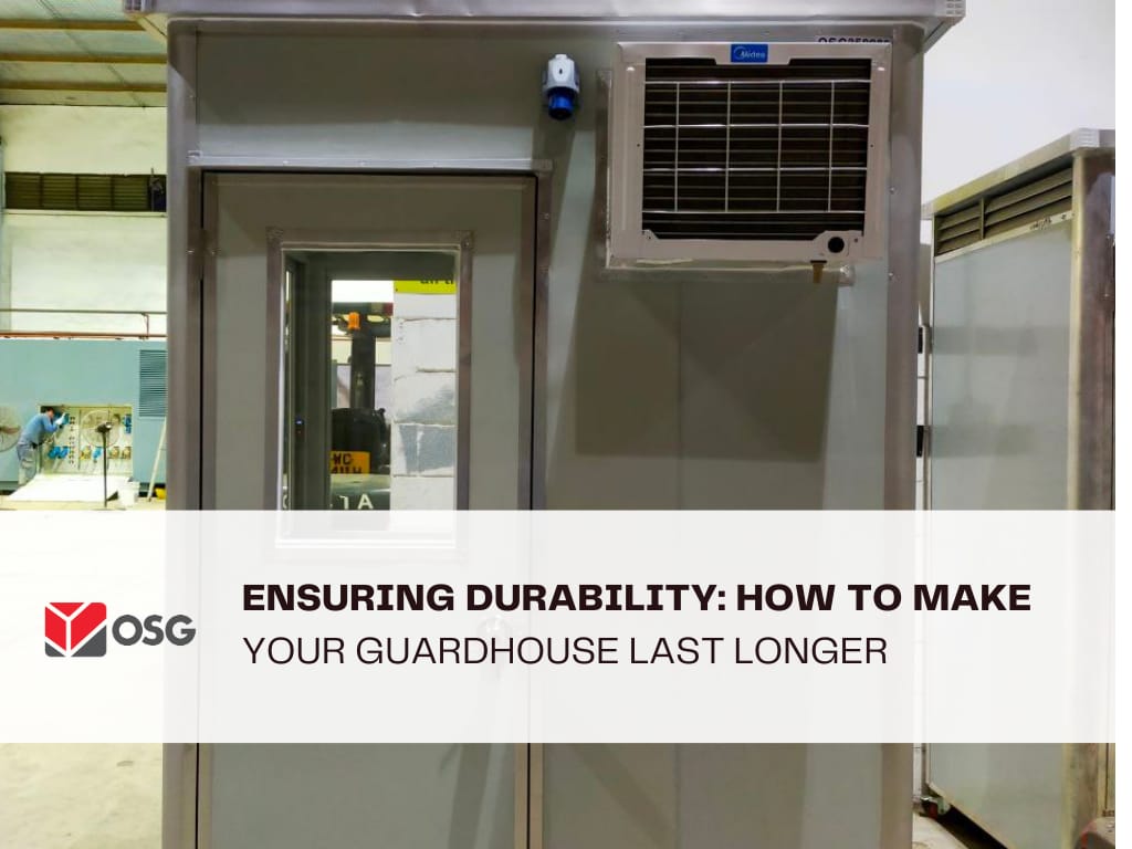 Ensuring Durability: How to Make Your Guardhouse Last Longer