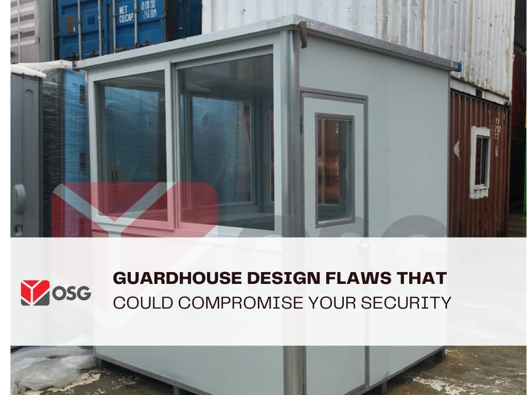Guardhouse Design Flaws That Could Compromise Your Security