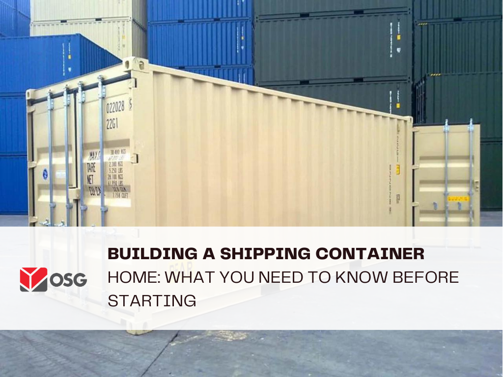 Building a Shipping Container Home: What You Need to Know Before Starting