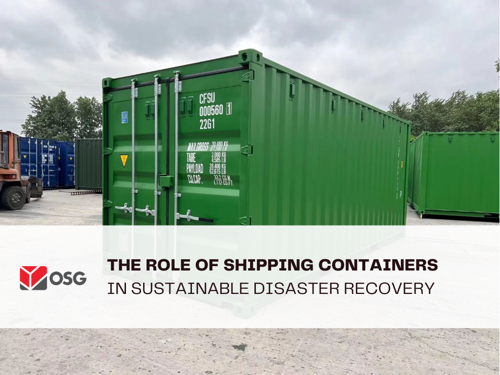 The Role of Shipping Containers in Sustainable Disaster Recovery