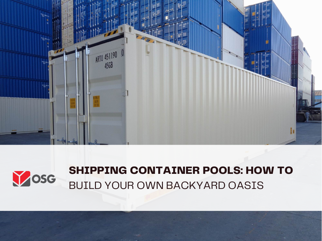 Shipping Container Pools: How to Build Your Own Backyard Oasis